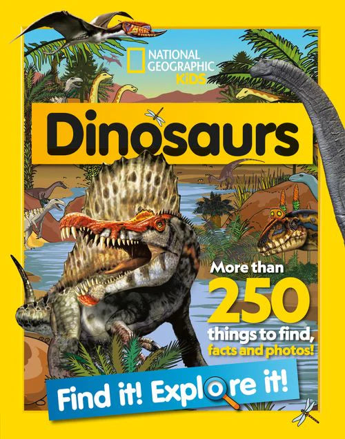 National Geographic Kids - Dinosaurs Find it! Explore it – The Homework  Shelf